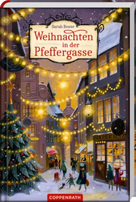 Bosse |  Weihnachten in der Pfeffergasse | Buch |  Sack Fachmedien