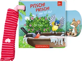  Mein Schieberbuch für den Buggy: Pitsch! Patsch! Wer ist da? | Buch |  Sack Fachmedien