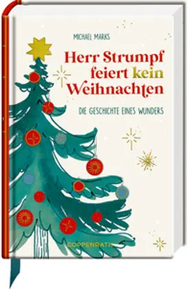 Marks |  Herr Strumpf feiert kein Weihnachten | Buch |  Sack Fachmedien