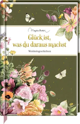  Glück ist, was du daraus machst | Buch |  Sack Fachmedien
