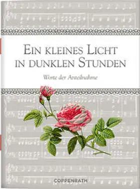  Ein kleines Licht in dunklen Stunden | Buch |  Sack Fachmedien