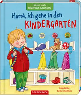 Reider |  Meine erste Bilderbuch-Geschichte: Hurra, ich gehe in den Kindergarten | Buch |  Sack Fachmedien
