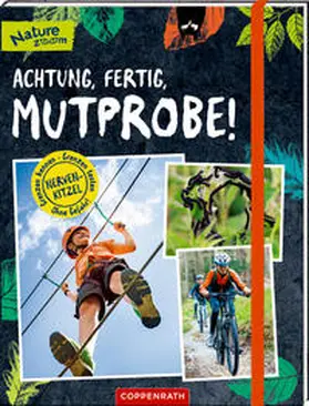 Wernsing |  Achtung, fertig, Mutprobe! | Buch |  Sack Fachmedien