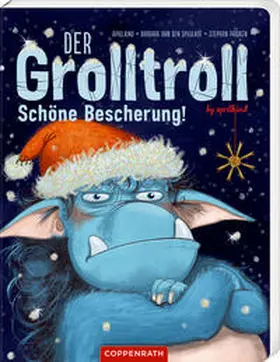 van den Speulhof |  Der Grolltroll - Schöne Bescherung! (Pappbilderbuch) | Buch |  Sack Fachmedien