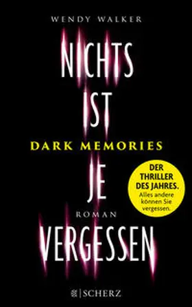 Walker |  Dark Memories - Nichts ist je vergessen | Buch |  Sack Fachmedien