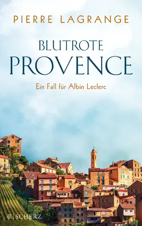 Lagrange |  Blutrote Provence | Buch |  Sack Fachmedien