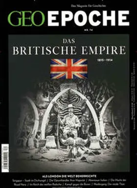 Schaper |  GEO Epoche / GEO Epoche 74/2015 - Das Britische Empire | Buch |  Sack Fachmedien