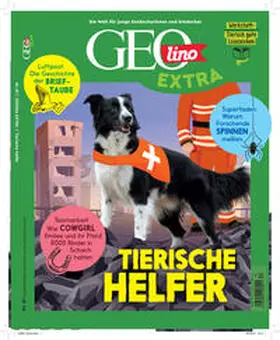 Wetscher |  GEOlino Extra / GEOlino extra 87/2021 - Tierische Helfer | Buch |  Sack Fachmedien
