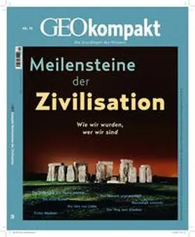 Schröder / Wolff |  GEOkompakt 70/2022 - Meilensteine der Zivilisation | Buch |  Sack Fachmedien
