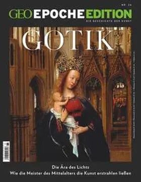 Schröder / Wolff |  GEO Epoche Edition 26/2022 - Gotik | Buch |  Sack Fachmedien