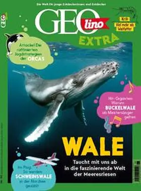 van Treeck |  GEOlino extra 98/2023 - Wale | Buch |  Sack Fachmedien