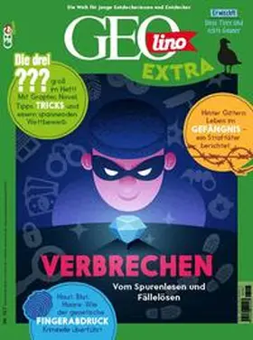 van Treeck |  GEOlino extra 107/2024 - Verbrechen | Buch |  Sack Fachmedien