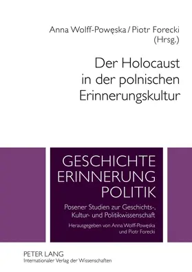 Forecki / Wolff-Poweska |  Der Holocaust in der polnischen Erinnerungskultur | eBook | Sack Fachmedien