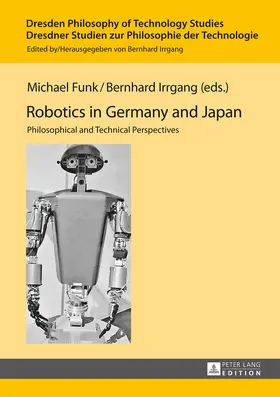 Irrgang / Funk |  Robotics in Germany and Japan | eBook | Sack Fachmedien