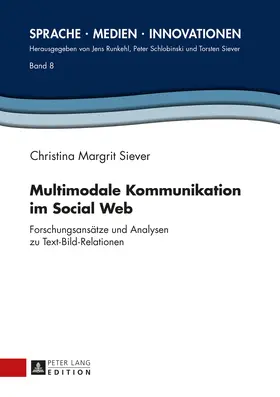 Siever |  Multimodale Kommunikation im Social Web | eBook | Sack Fachmedien