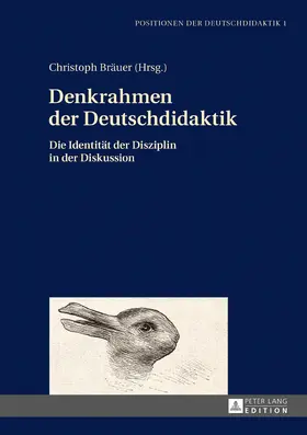 Bräuer / Brauer |  Denkrahmen der Deutschdidaktik | eBook | Sack Fachmedien