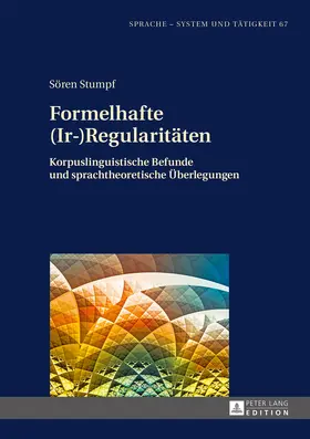 Stumpf |  Formelhafte (Ir-)Regularitäten | eBook | Sack Fachmedien