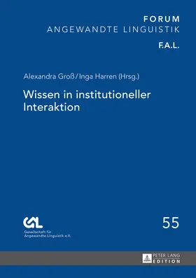 Harren / Groß |  Wissen in institutioneller Interaktion | eBook | Sack Fachmedien