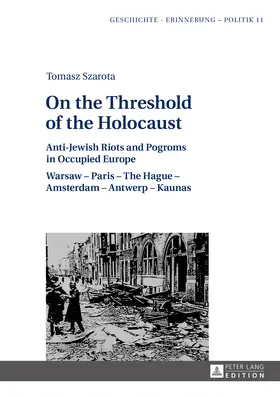 Szarota |  On the Threshold of the Holocaust | eBook | Sack Fachmedien