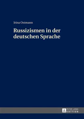 Ostmann |  Russizismen in der deutschen Sprache | eBook | Sack Fachmedien