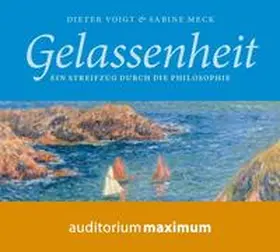 Voigt / Meck |  Gelassenheit | Sonstiges |  Sack Fachmedien