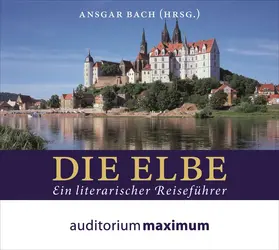 Bach |  Die Elbe | Sonstiges |  Sack Fachmedien