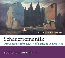 Ilbrig |  Schauerromantik | Sonstiges |  Sack Fachmedien