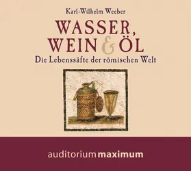 Weeber |  Wasser, Wein und Öl | Sonstiges |  Sack Fachmedien