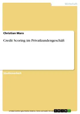 Marx |  Credit Scoring im Privatkundengeschäft | eBook | Sack Fachmedien