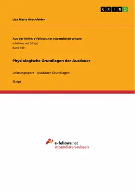 Hirschfelder |  Physiologische Grundlagen der Ausdauer | eBook | Sack Fachmedien