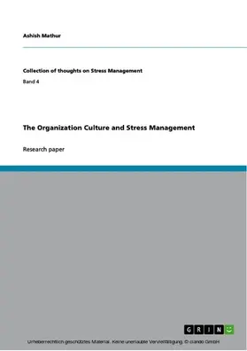 Mathur |  The Organization Culture and Stress Management | eBook | Sack Fachmedien