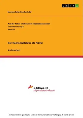 Koschmieder |  Der Hochschullehrer als Prüfer | eBook | Sack Fachmedien