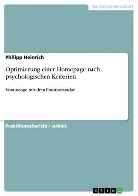 Heinrich |  Optimierung einer Homepage nach psychologischen Kriterien | Buch |  Sack Fachmedien