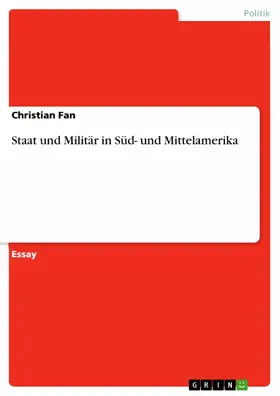Fan |  Staat und Militär in Süd- und Mittelamerika | eBook | Sack Fachmedien
