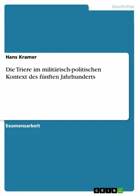 Kramer |  Die Triere im militärisch-politischen Kontext des fünften Jahrhunderts | eBook | Sack Fachmedien
