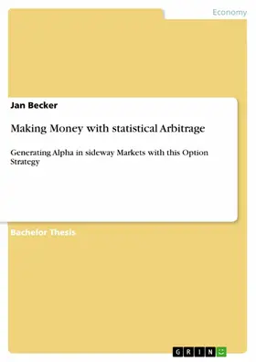 Becker |  Making Money with statistical Arbitrage | eBook | Sack Fachmedien