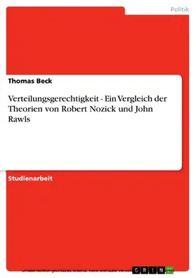 Beck |  Verteilungsgerechtigkeit - Ein Vergleich der Theorien von Robert Nozick und John Rawls | eBook | Sack Fachmedien
