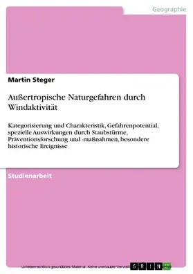 Steger |  Außertropische Naturgefahren durch Windaktivität | eBook | Sack Fachmedien