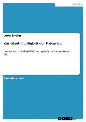 Engler |  Zur Glaubwürdigkeit der Fotografie | eBook | Sack Fachmedien