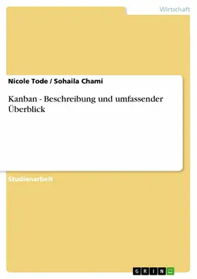 Tode / Chami |  Kanban - Beschreibung und umfassender Überblick | eBook | Sack Fachmedien