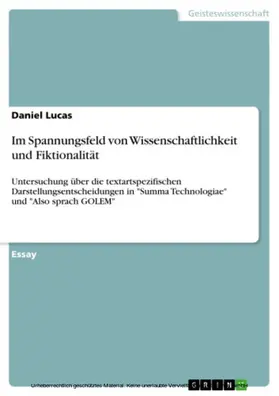 Lucas |  Im Spannungsfeld von Wissenschaftlichkeit und Fiktionalität | eBook | Sack Fachmedien