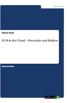 Koch |  ECM in der Cloud - Potenziale und Risiken | Buch |  Sack Fachmedien