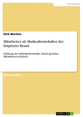 Mertins |  Mitarbeiter als Markenbotschafter der Employer Brand | eBook | Sack Fachmedien