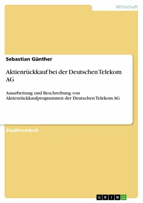 Günther |  Aktienrückkauf bei der Deutschen Telekom AG | eBook | Sack Fachmedien