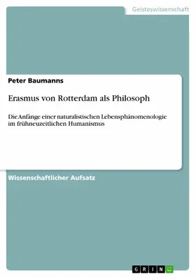 Baumanns |  Erasmus von Rotterdam als Philosoph | eBook | Sack Fachmedien