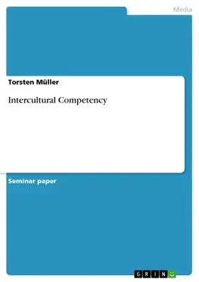 Müller |  Intercultural Competency | eBook | Sack Fachmedien