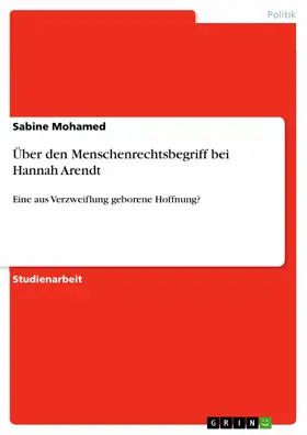 Mohamed |  Über den Menschenrechtsbegriff bei Hannah Arendt | eBook | Sack Fachmedien