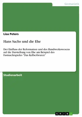 Peters |  Hans Sachs und die Ehe | eBook | Sack Fachmedien