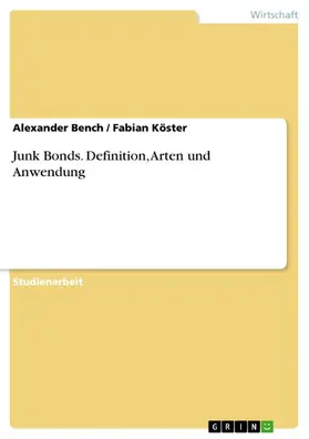 Bench / Köster |  Junk Bonds. Definition, Arten und Anwendung | eBook | Sack Fachmedien