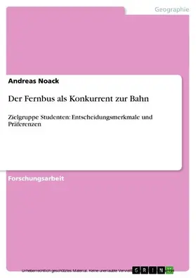 Noack |  Der Fernbus als Konkurrent zur Bahn | eBook | Sack Fachmedien